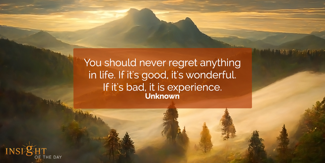 Live life without regrets